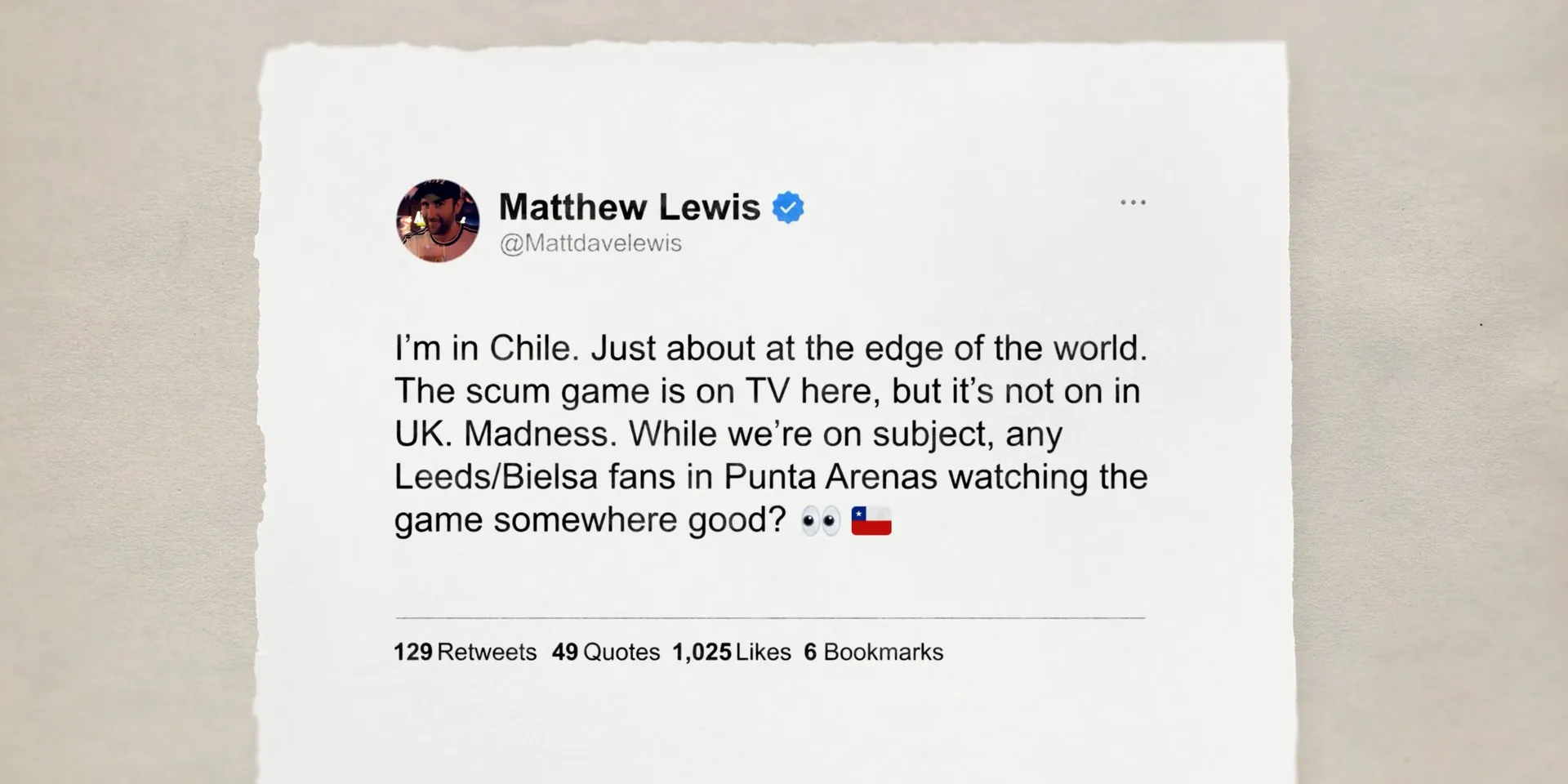 Tweet from Matthew Lewis, on a torn paper card, about watching the game in Punta Arenas, Chile